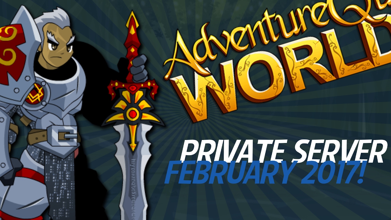 AQW New Private Server NON HAMACHI February 2017! (PHANTOMZ)