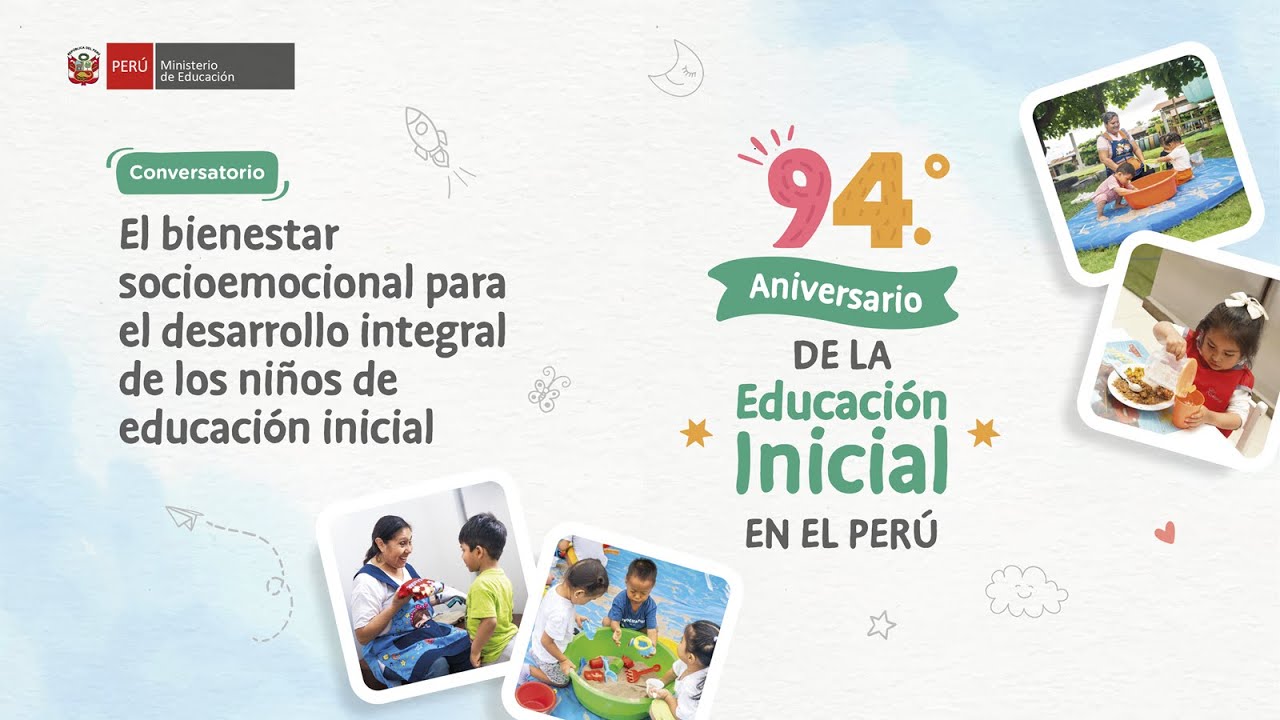 El bienestar socioemocional para el desarrollo integral de los niños de educación inicial