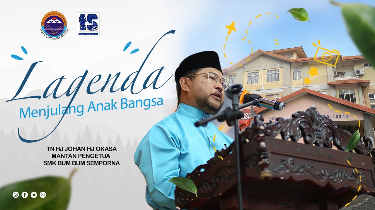 [MONTAJ] LAGENDA MENJULANG ANAK BANGSA SMK BUM BUM