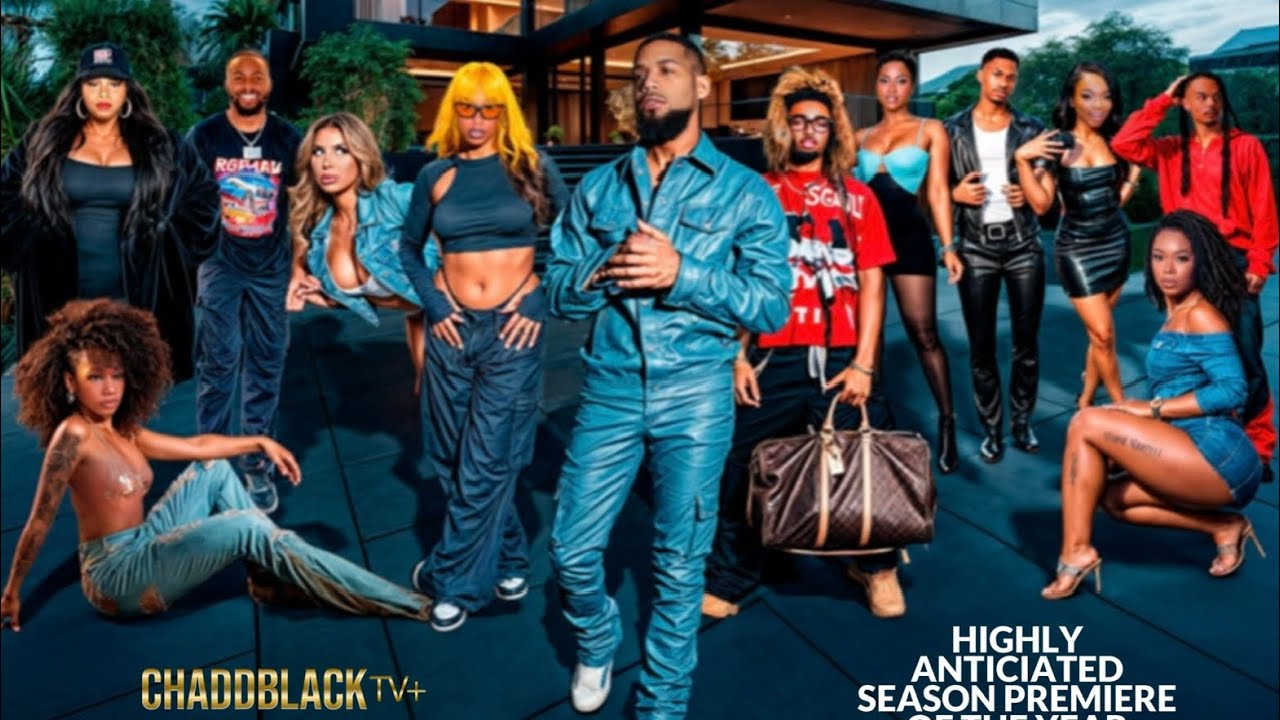 CHADD BLACK’S HOUSE OF INFLUENCE: SEASON ONE HOUSTON (FULL WORLD PREMIERE EPISODE) 