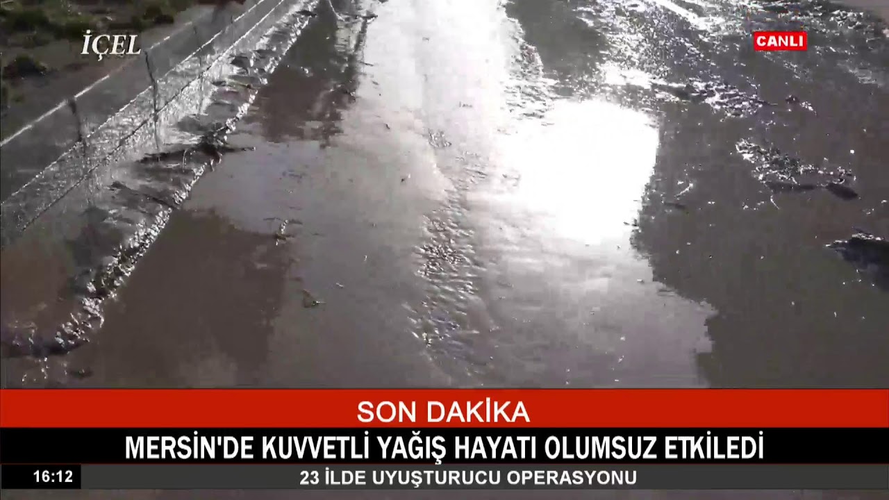#Canlı 30.01.2026 Mersin'de Kuvvetli Yağış Hayatı Olumsuz Etkiledi