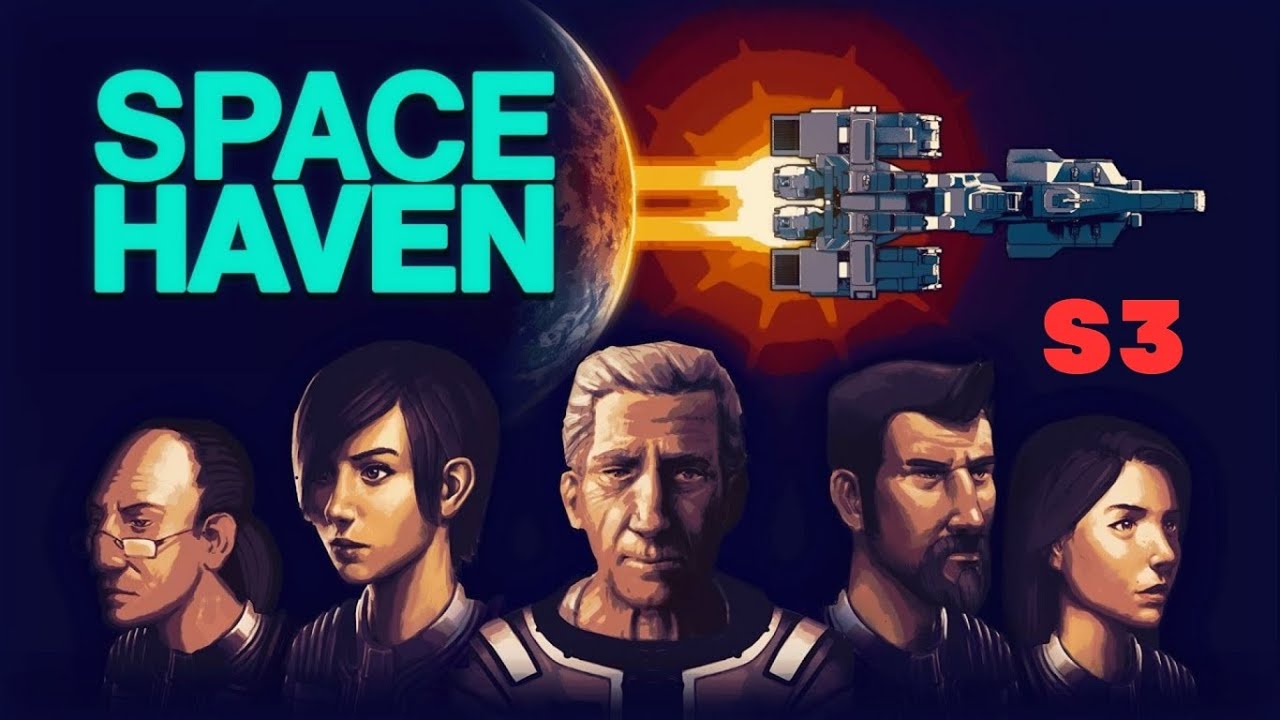 Space Haven Season 3 Ep 11 Crew +1
