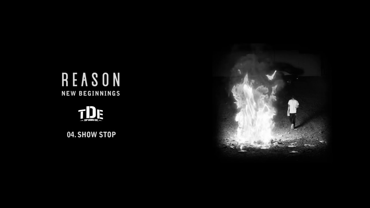 REASON - Show Stop