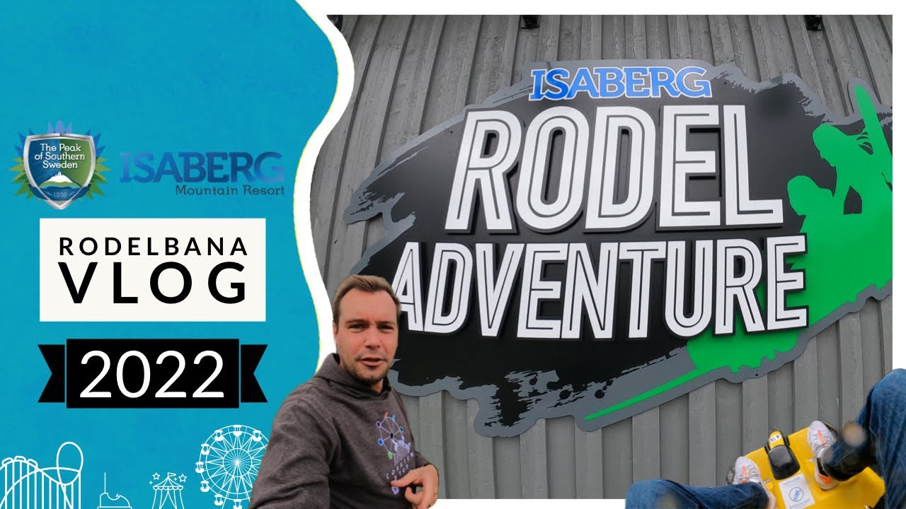 Rodelbana - Isaberg Mountain Resort Vlog - July 2022