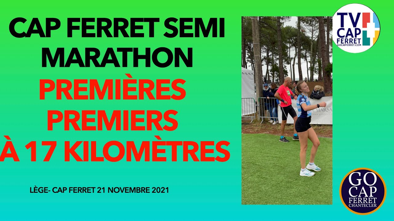3 PREMIÈRES & PREMIERS DU SEMI-MARATHON DU CAP FERRET