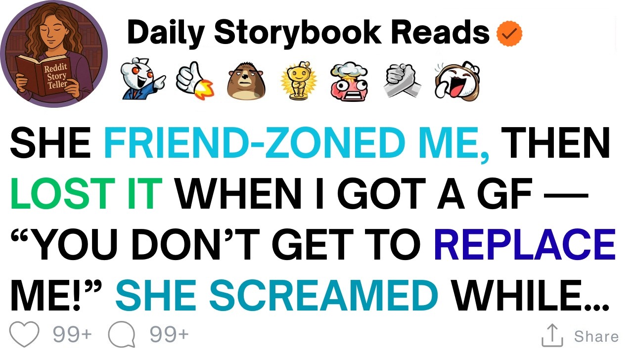 [ Full Story ]She Put Me In Friend Zone, Then Lost It When I Got A GF 