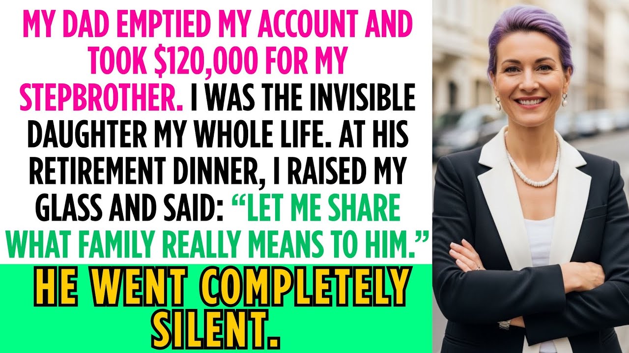 My Dad Stole $120.000 From Me — At His Party I Gave a Toast He Never Saw Coming