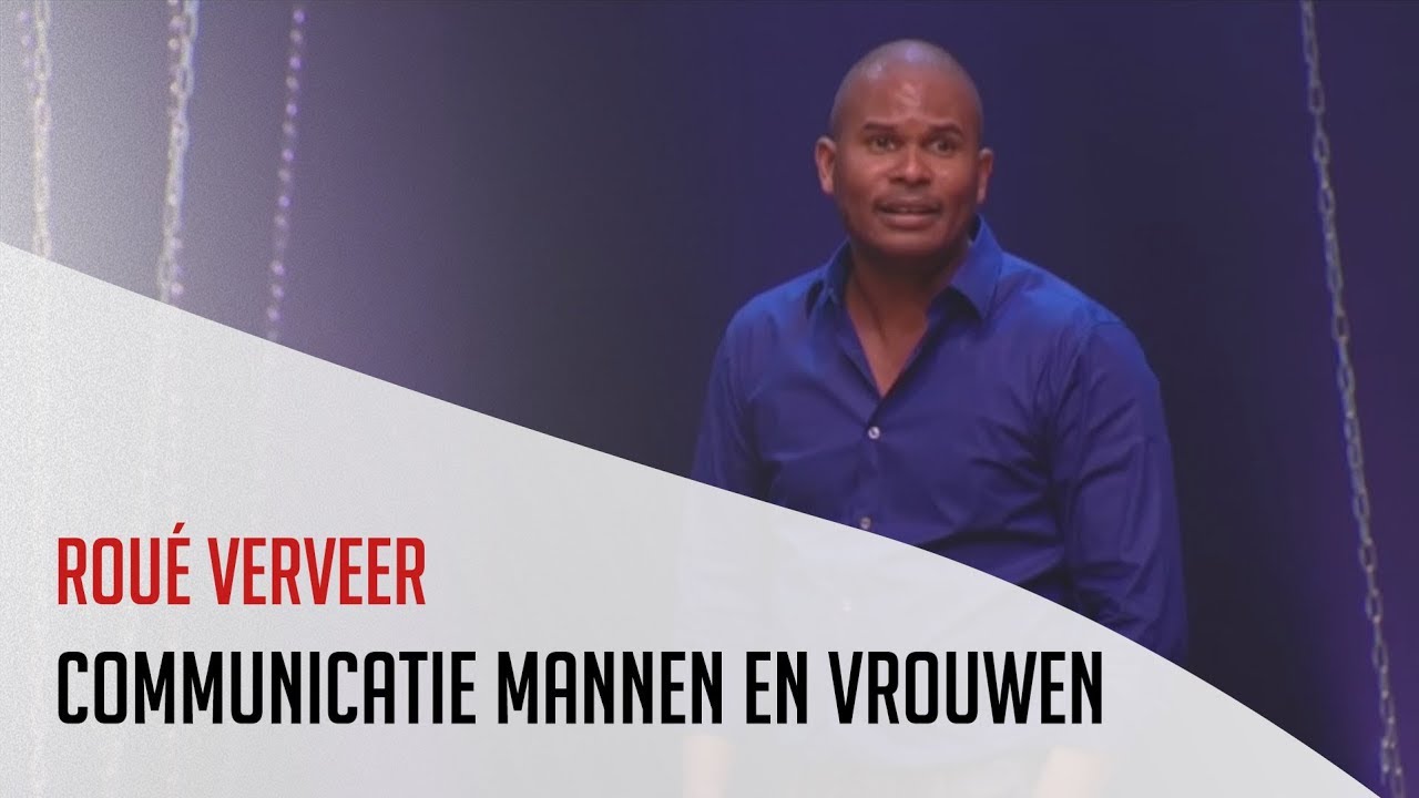 Roué Verveer - Communicatie mannen en vrouwen (Voorwaardelijk Vrij)