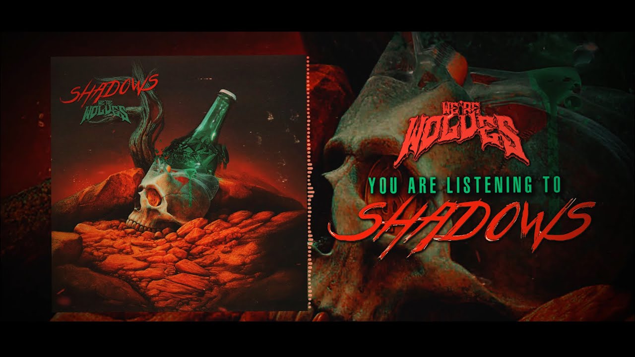 We're Wolves - 