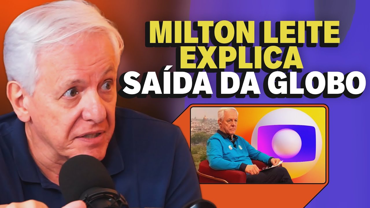 O VERDADEIRO MOTIVO QUE LEVOU MILTON LEITE A DEIXAR A GLOBO #PA
