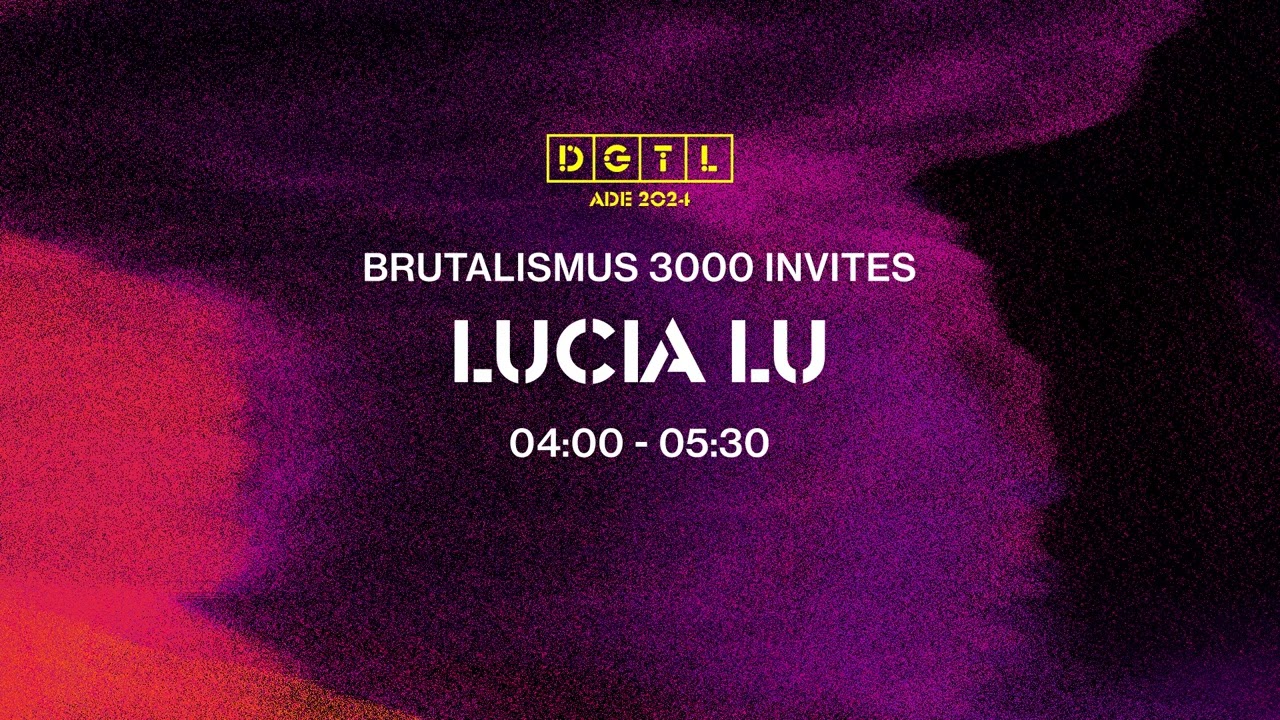 Lucia Lu | Recorded Set | DGTL ADE 2024