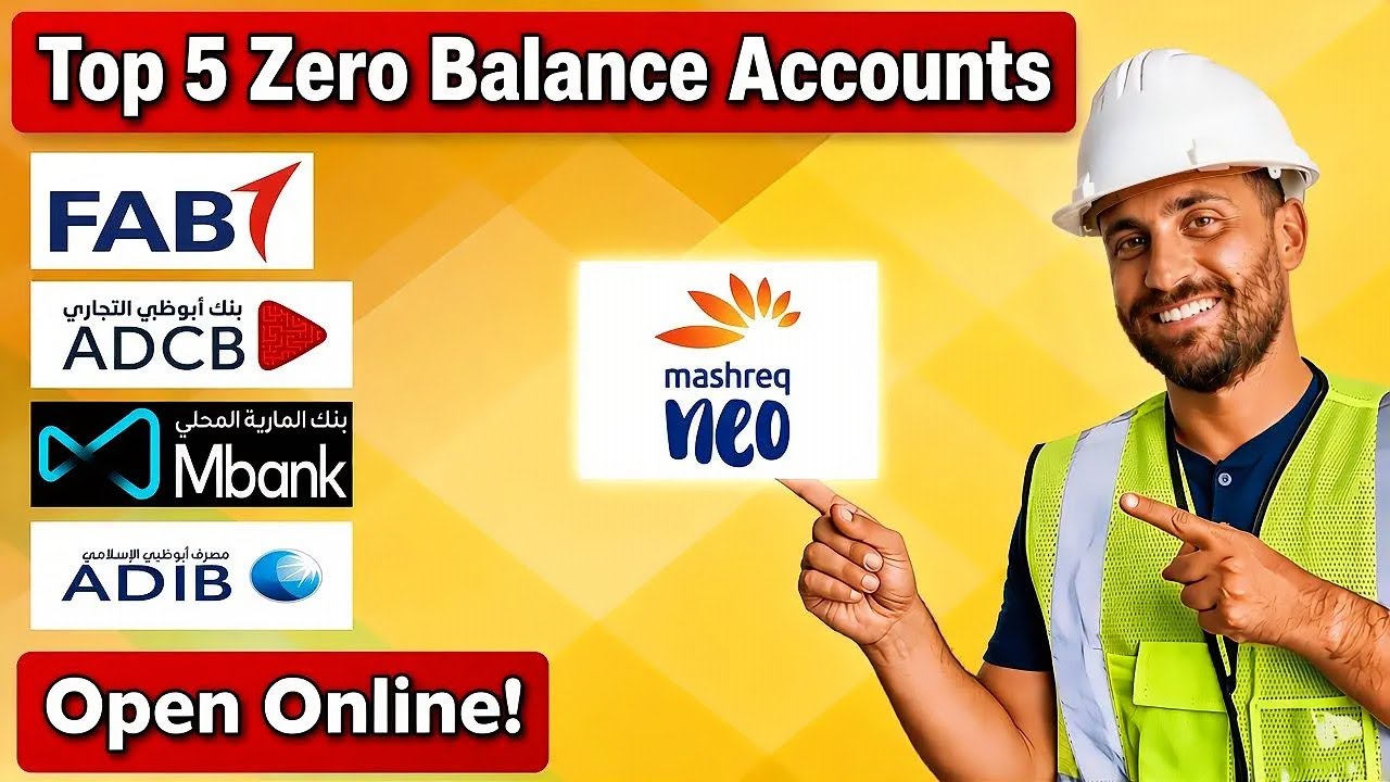 Top 5 Zero Balance Bank Accounts in UAE to Open Online (2026)