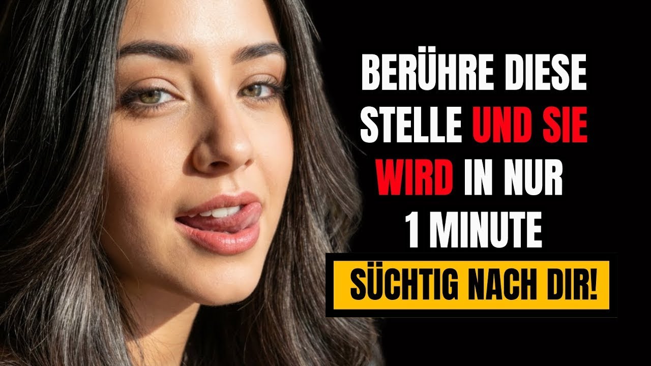 7 Berührungen, durch die sich eine REIFE FRAU unsterblich in dich verliebt Psychologie der Anziehung