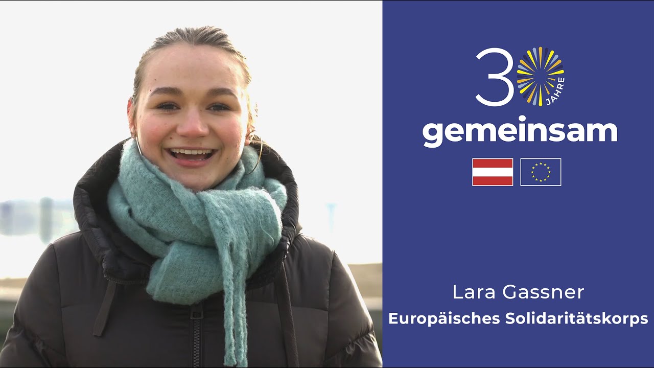 Meine EU Geschichte | Lara Gassner | Europäisches Solidaritätskorps
