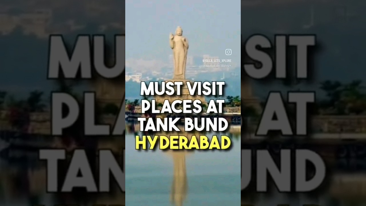Must Visit Places At Tank Bund Hyderabad #trending #viral #hyderabad #telangana