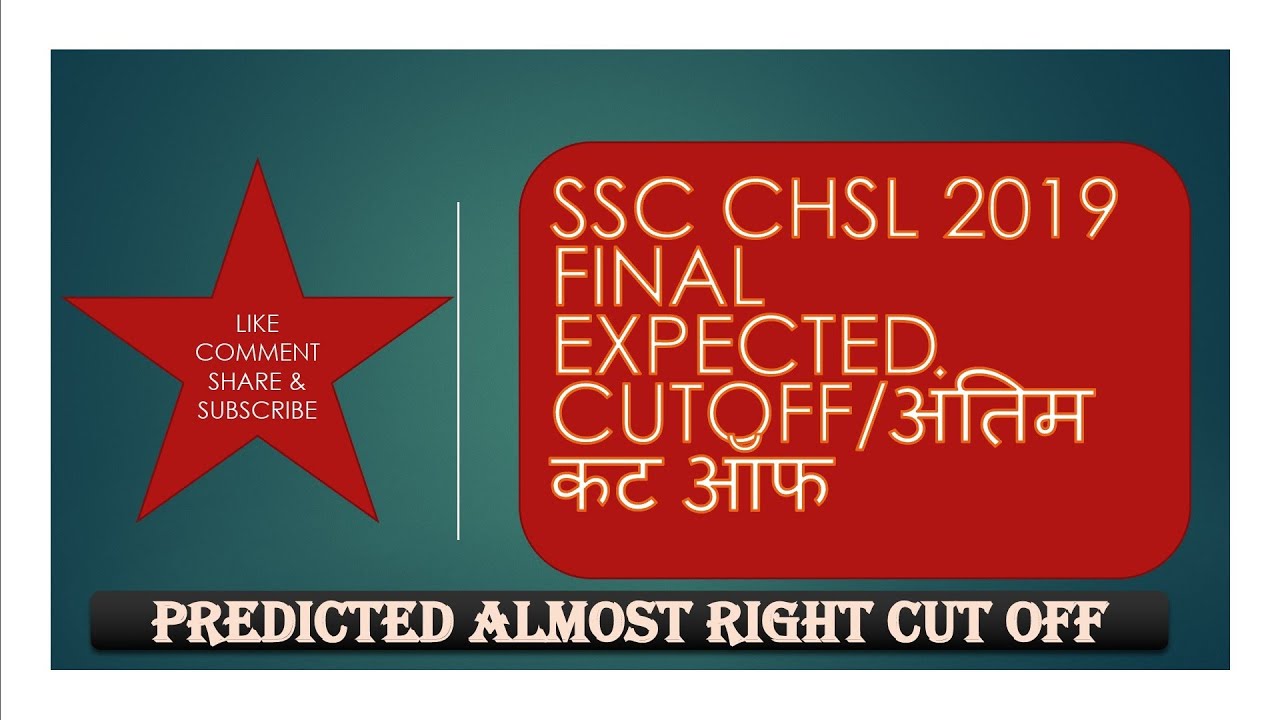 SSC CHSL 2019 Final Expected Cutoff