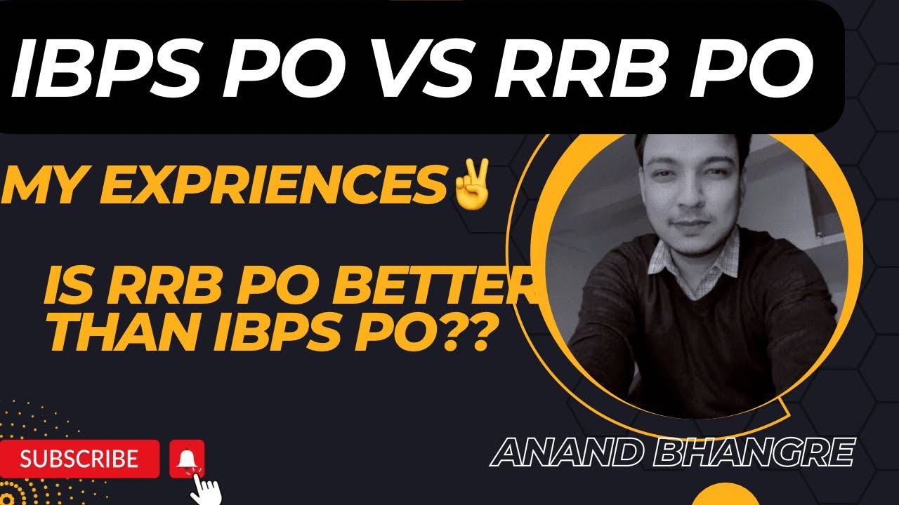 IBPS PO Vs RRB PO | क्या RRB PO join करना चाइए? । My RRB PO EXPERIENCE | RRB PO VS IBPS PO |