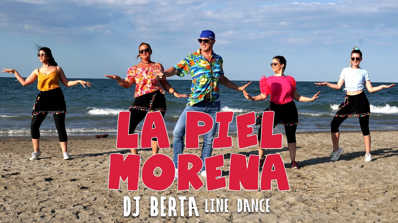 LA PIEL MORENA - Dj Berta (Official) | Ballo di gruppo & merengue line dance 2024
