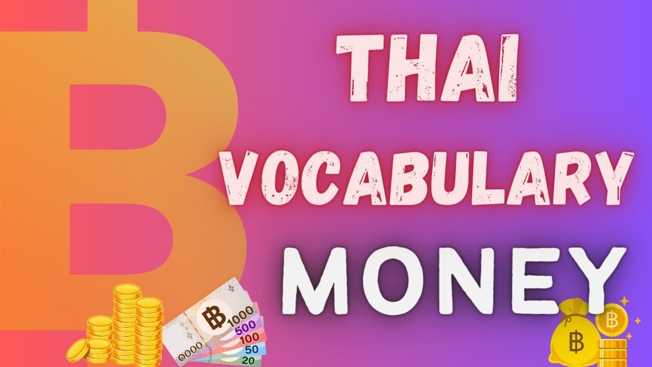 Money in Thai! Banknotes, Coins & Vocabulary Explained #igetthais