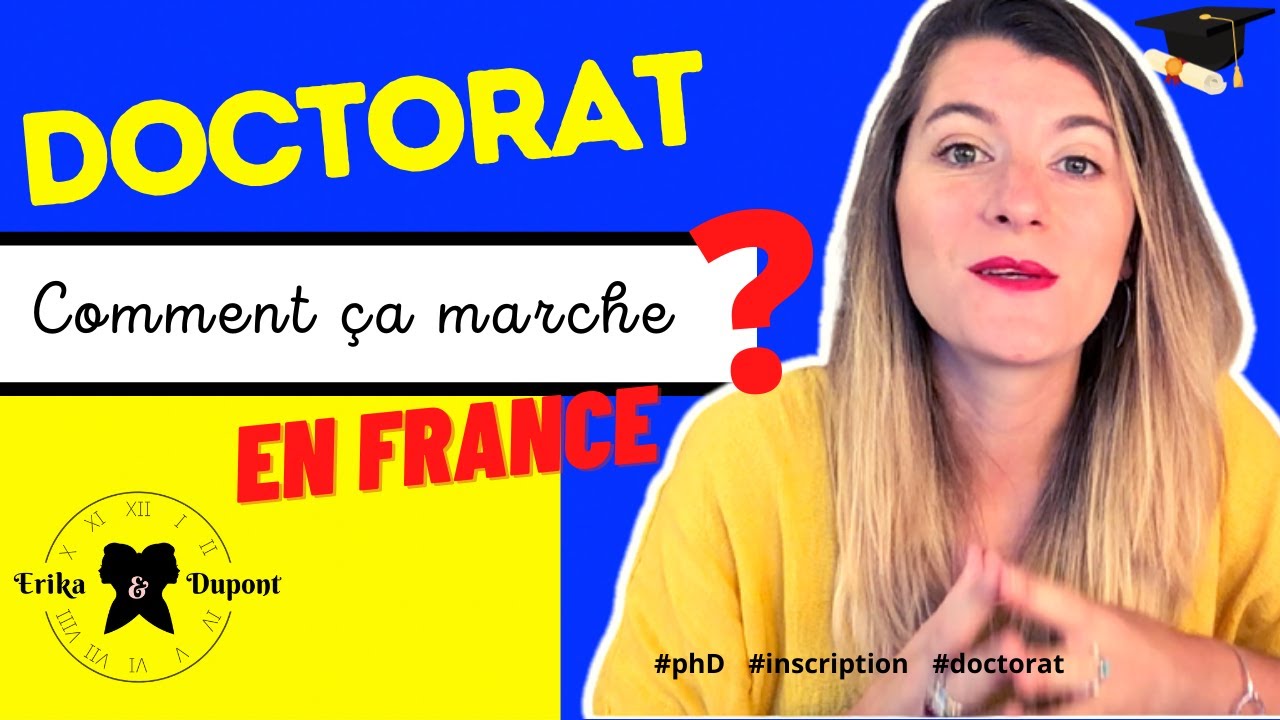 FAIRE UN DOCTORAT EN FRANCE | Comment faire un doctorat pour devenir chercheur scientifique ?