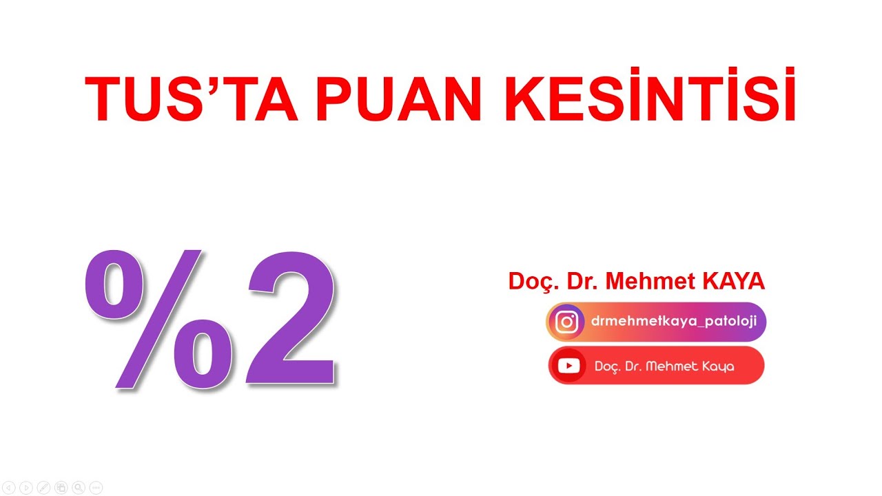 TUS'ta %2 Puan Kesintisi