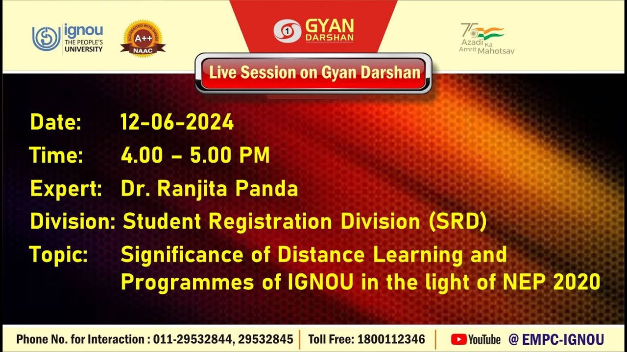 Significance of Distance Learning and Programmes of IGNOU in the light of NEP 2020