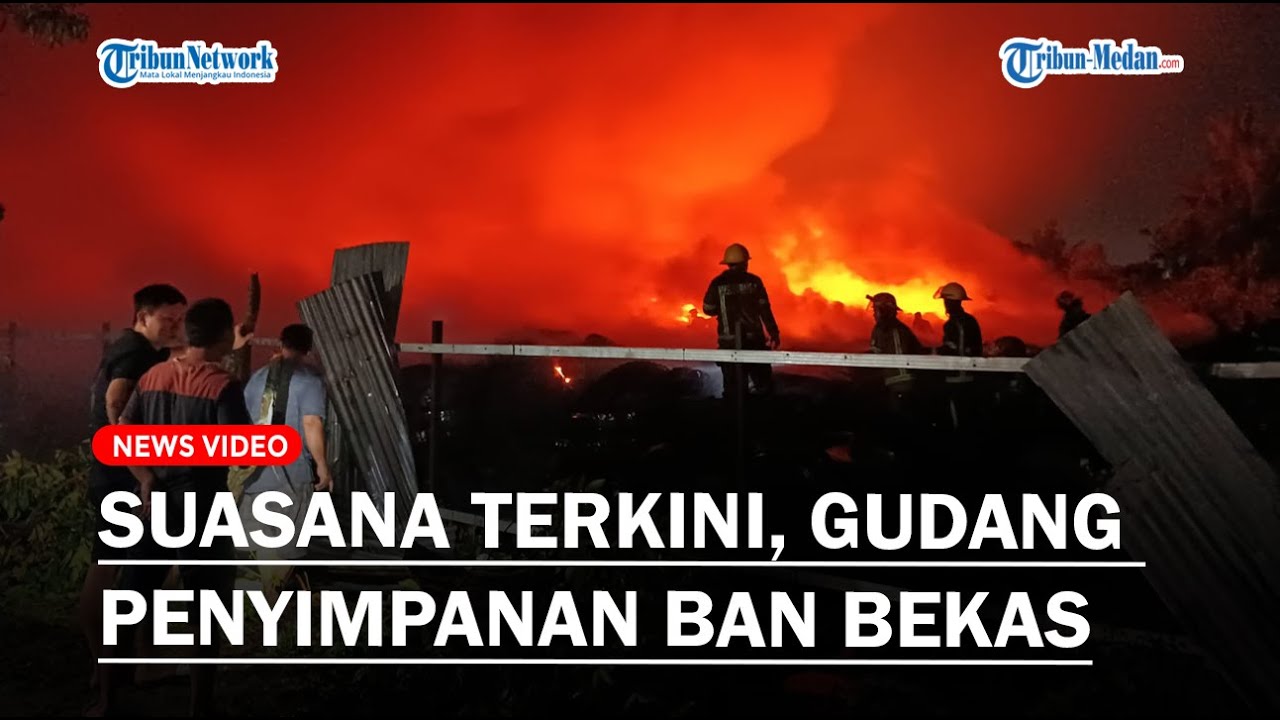 SUASANA TERKINI, Gudang Penyimpanan Ban Bekas yang Ludes Terbakar di Marelan Belum Juga Padam