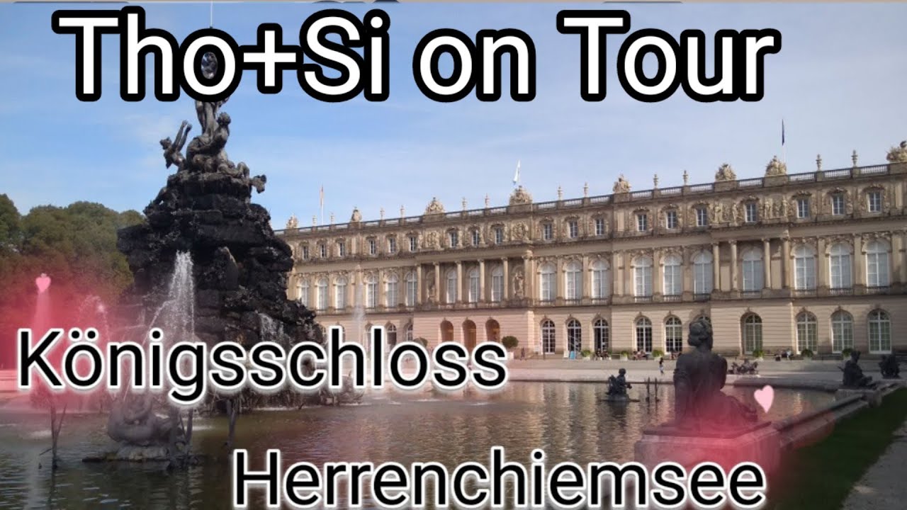 K&ouml;nigsschloss Herrenchiemsee