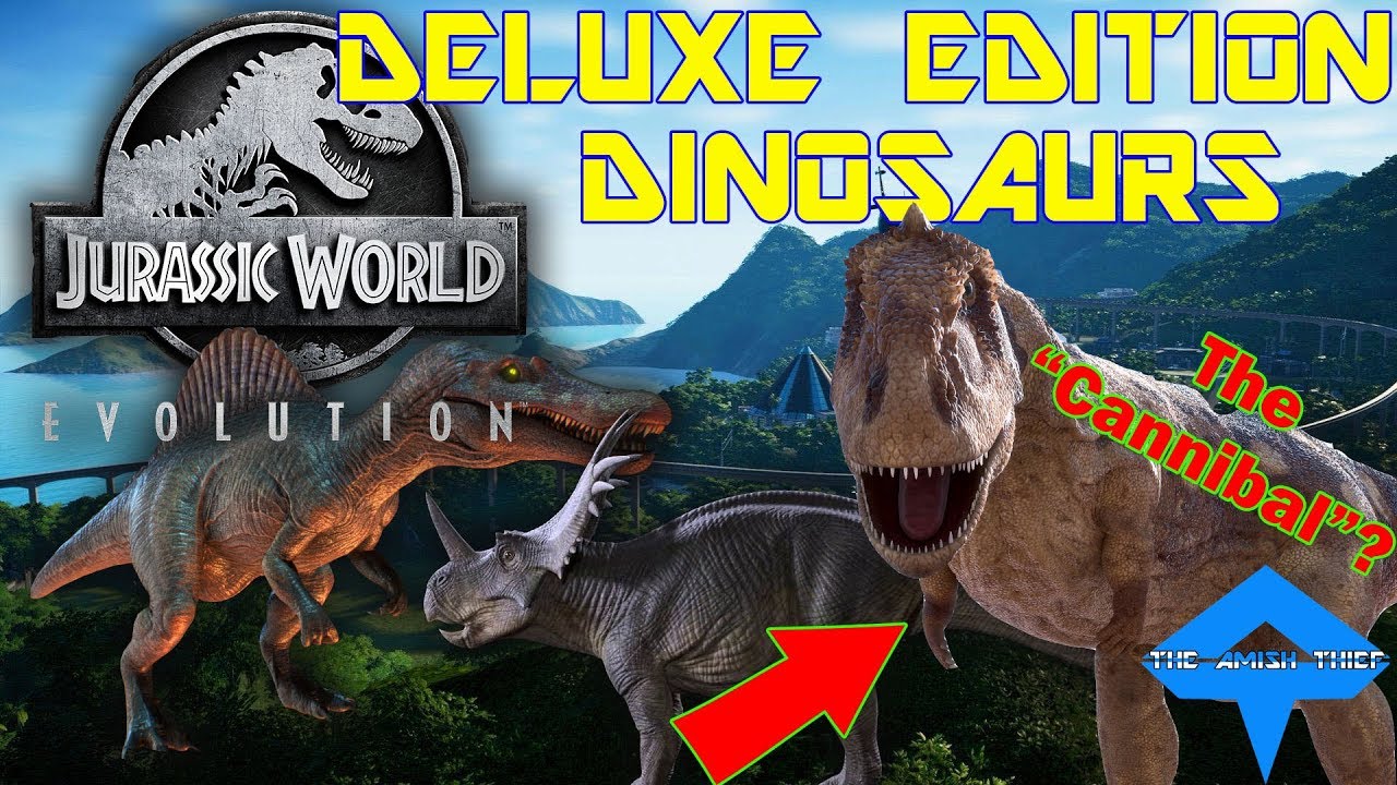 Jurassic World Evolution -- What You'll Get With The DELUXE EDITION