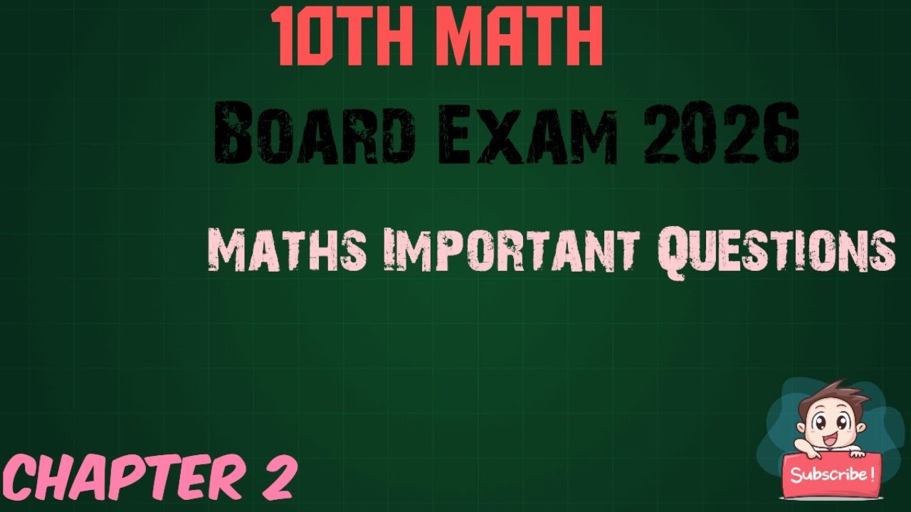 Chaper-2//Maths Important Questions// Board Exam2026
