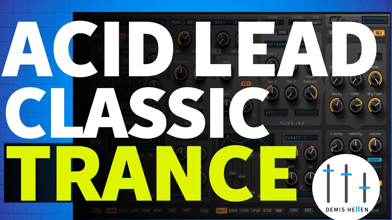 Classic Trance Acid Lead | Free Spire Trance Preset
