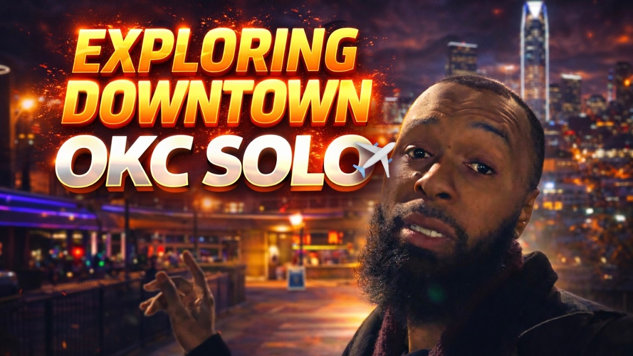 EXPLORING DOWNTOWN OKC ALONE&hellip; WAS IT WORTH IT?