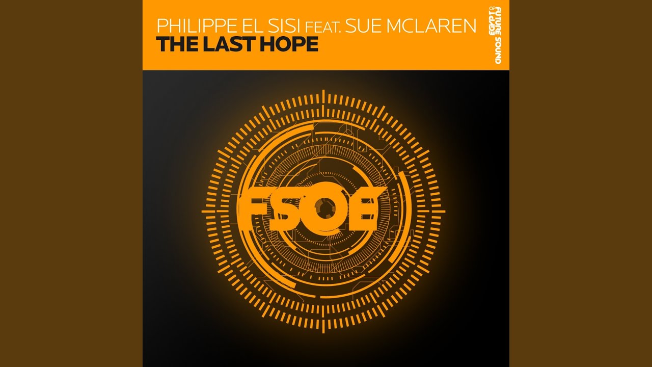 The Last Hope (Original Mix)