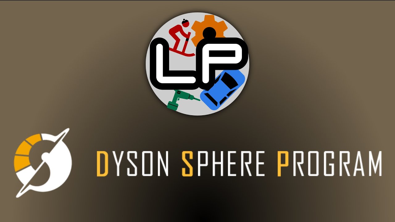 Dyson Sphere Program - Laurence Streams