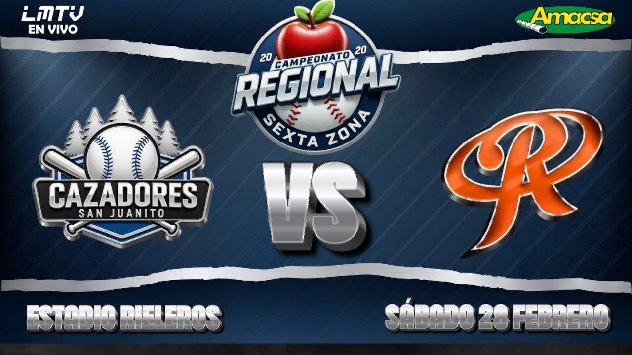 Cazadores VS Rieleros | Regional Sexta Zona | Jornada 2 | Juego 1