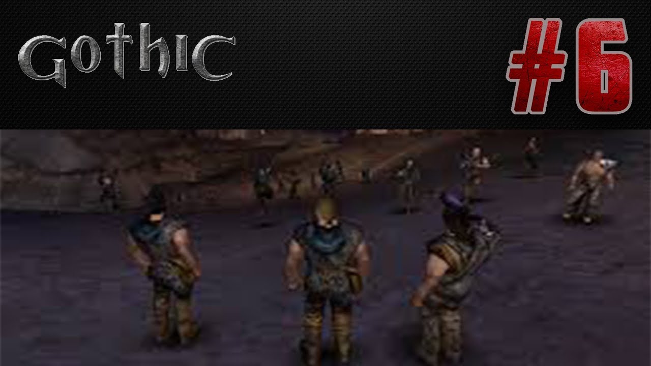 Gothic 1 (Neues Lager) #6 - Wir haben alles f&uuml;r die Anrufung | Let&lsquo;s Play 🎮