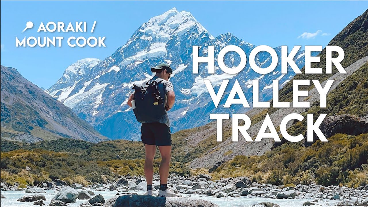 New Zealand VLOG - Hiking the Hooker Valley Track, Aoraki/Mount Cook National Park