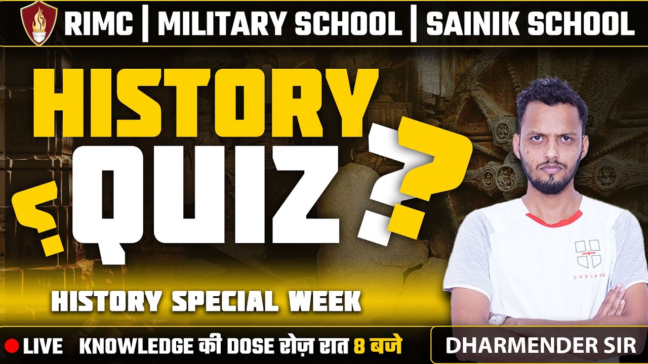 History Quiz | Sainik School Classes | RIMC Online Coaching | Military School Coaching