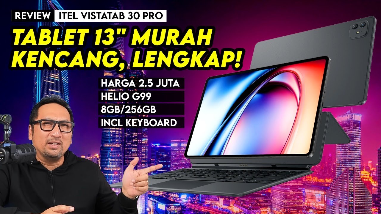 Tablet yg Kemurahan? Paket Lengkap, Layar Besar & Performa Kencang - Review itel VistaTab 30 Pro