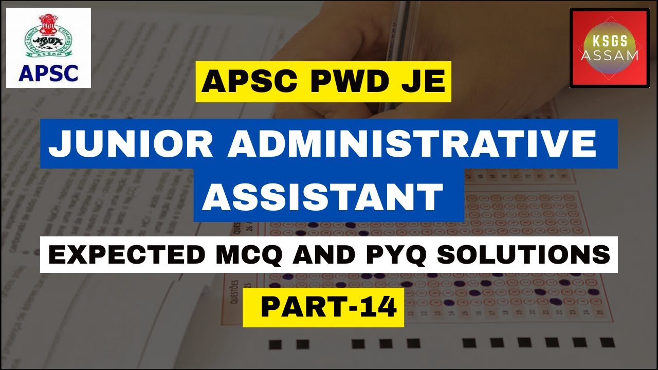 PART-14 | ALL DEPARTMENTAL EXAMS PYQ DISCUSSION | APSC PWD AND JAA |