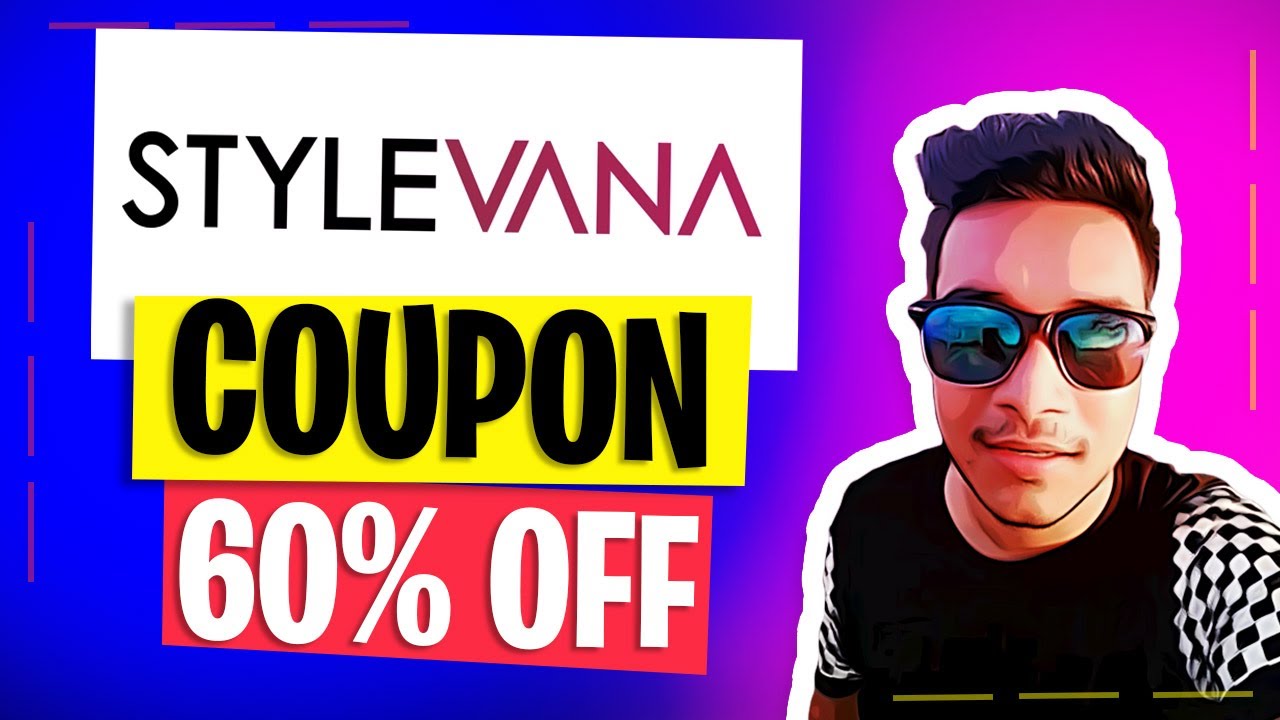 Stylevana Coupon Code That Works / Best Stylevana Promo Code / Discount 60% OFF