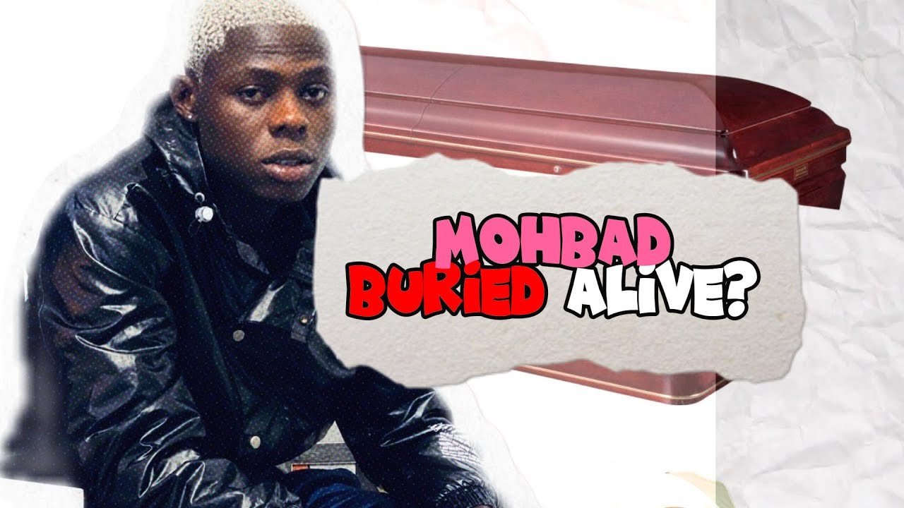 Was Mohbad Buried alive?