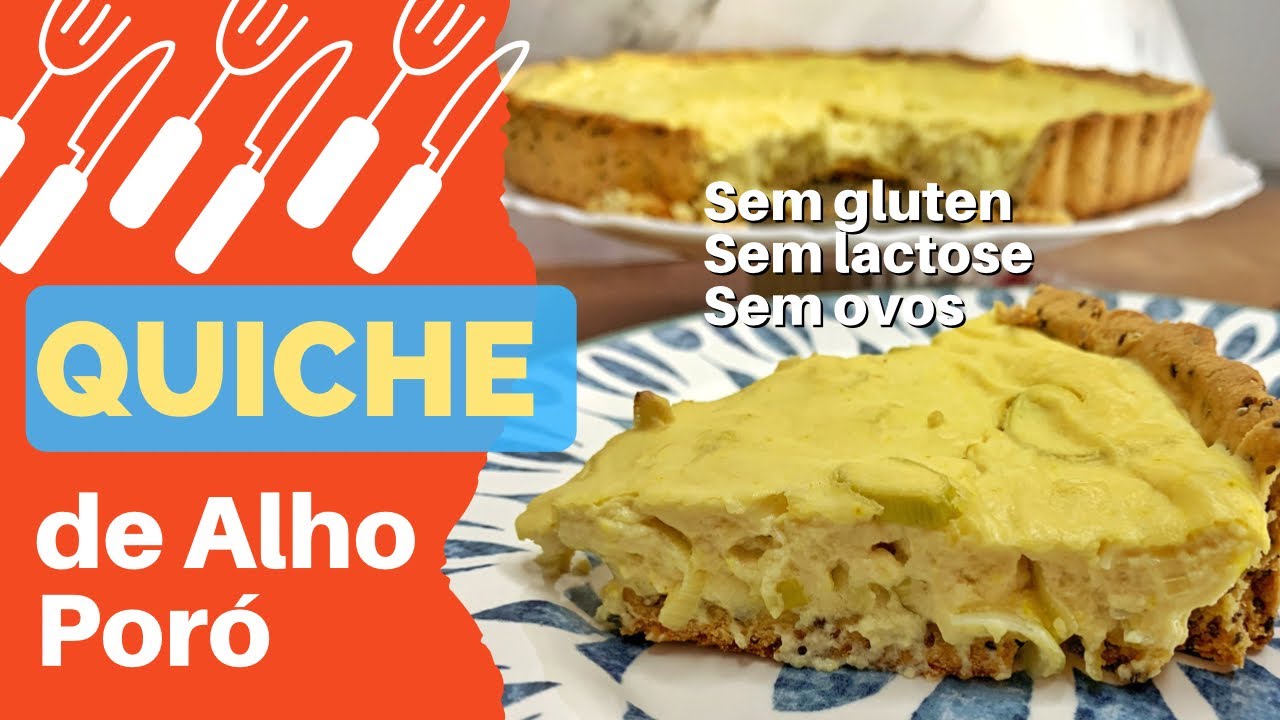 QUICHE DE ALHO PORÓ - SEM LEITE, SEM OVOS, SEM GLÚTEN - 100% VEGANA - FLAMBÔ COZINHA VEGANA