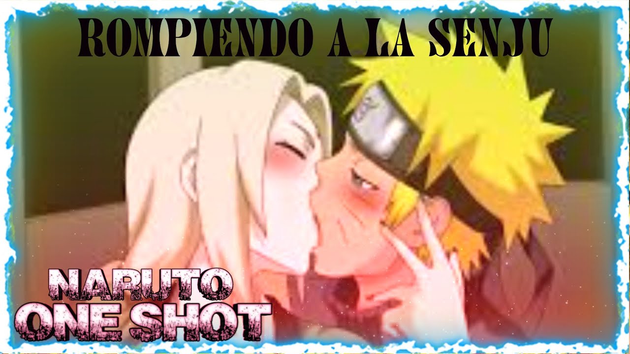One Shot (Naruto lemonxtsunade)(VainillaRecompenza)Fanfic