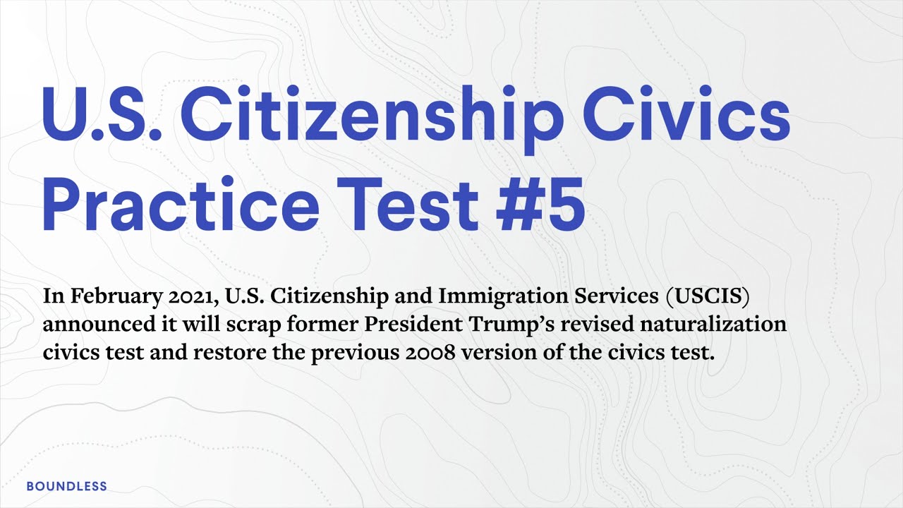 U.S. Citizenship Civics Practice Test #5