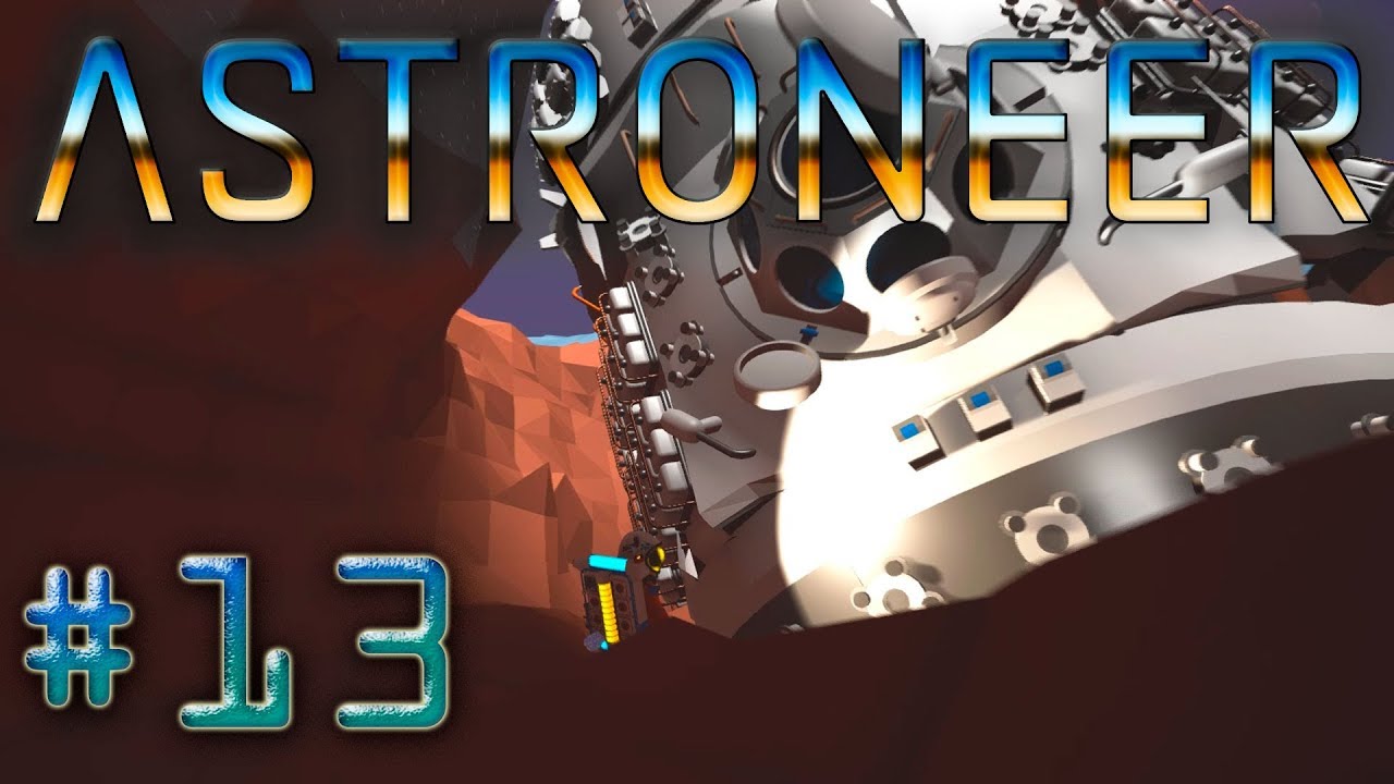 ASTRONEER #13 Патч  199