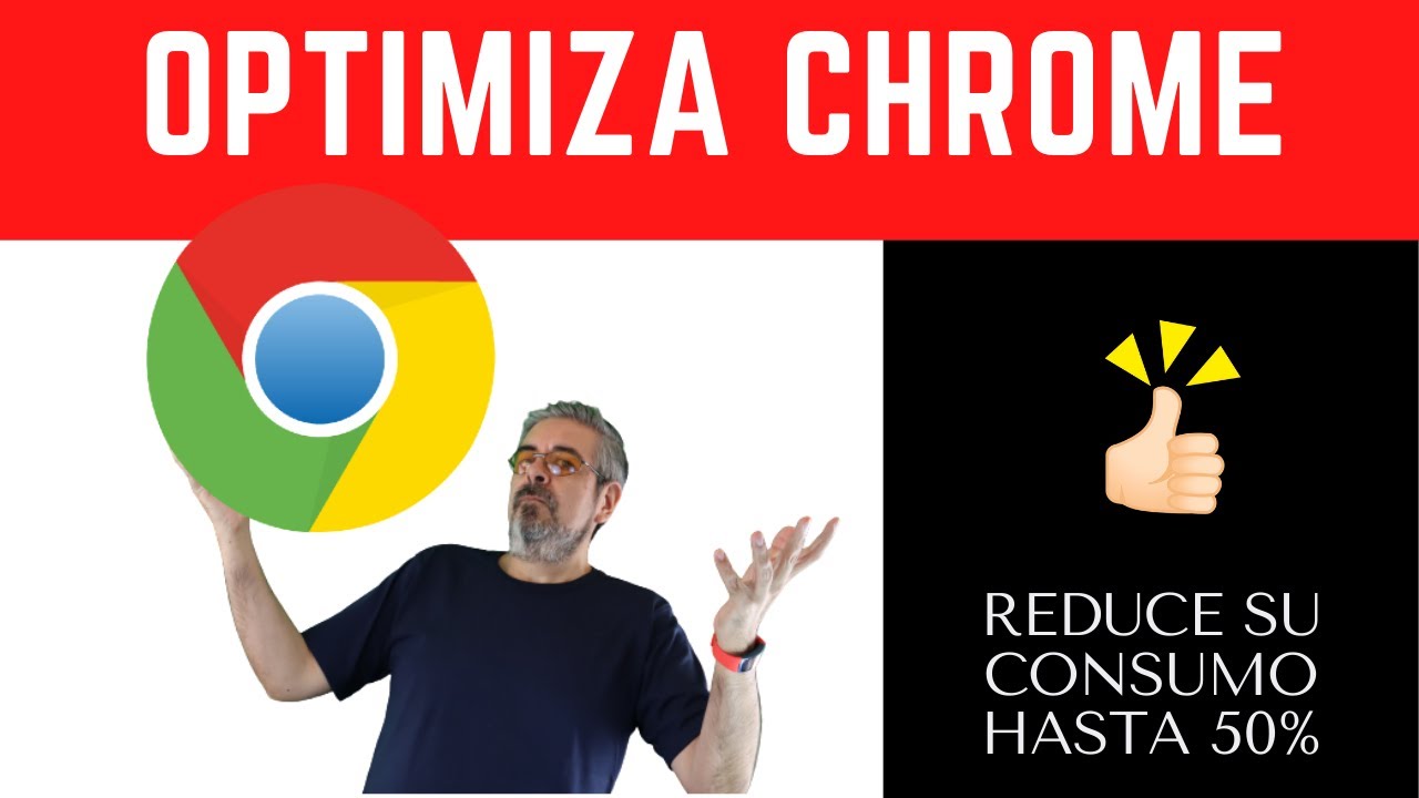 ACELERA GOOGLE CHROME hasta un 50% y optimiza sus procesos fácilmente