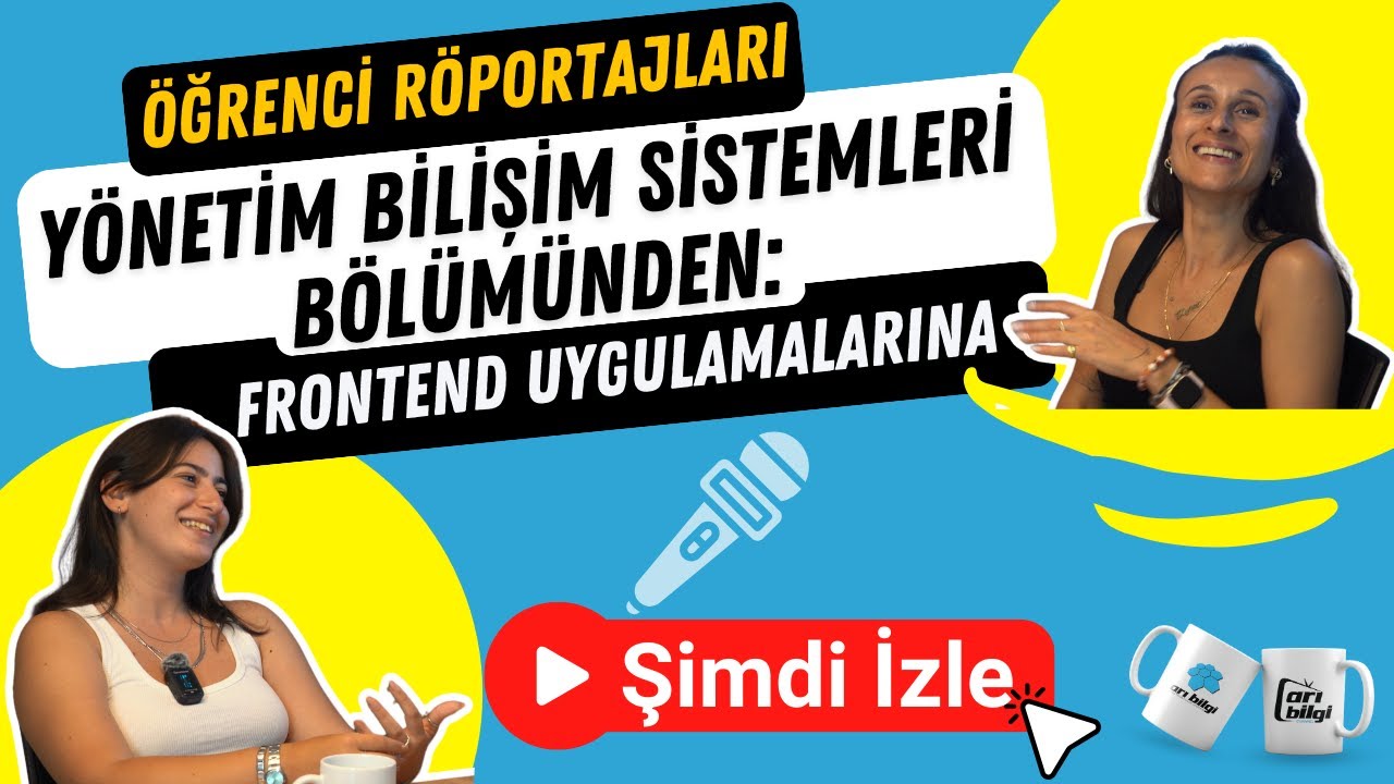 Front end Developer Eğitim Deneyimim (Yönetim Bilişim Sistemlerinden Frontend Uygulamalarına!)