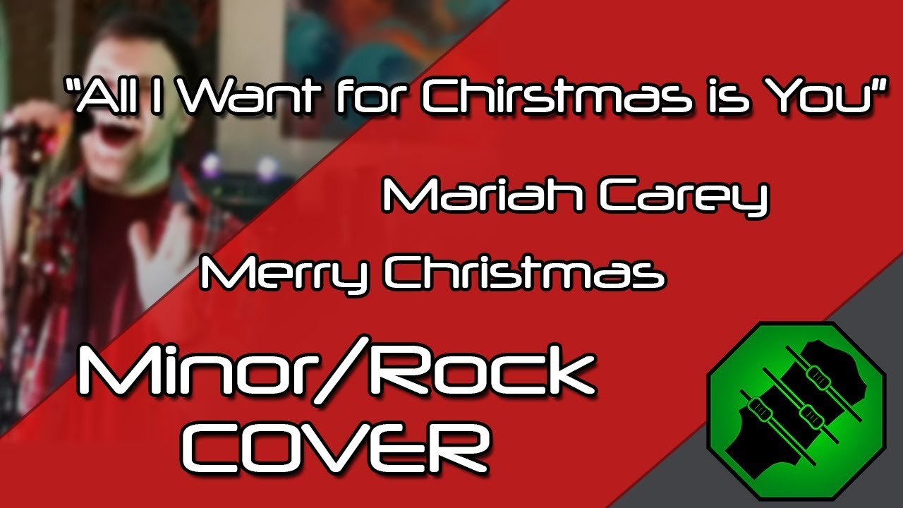 All I Want For Christmas is You (Rock Cover) - Kyle Brook [Music Video]