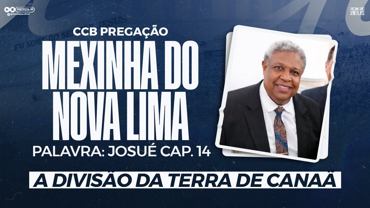 CCB PREGAÇÃO MEXINHA NOVA LIMA - JOSUÉ 14 (ÁUDIO EXCELENTE)